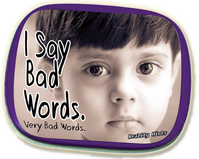 I Say Bad Words Mints