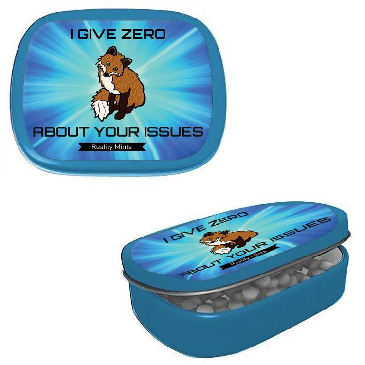 I Give Zero Fox About Your Issues Mints