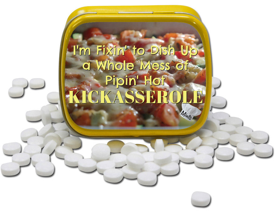 Pipin' Hot Kickasserole Mints