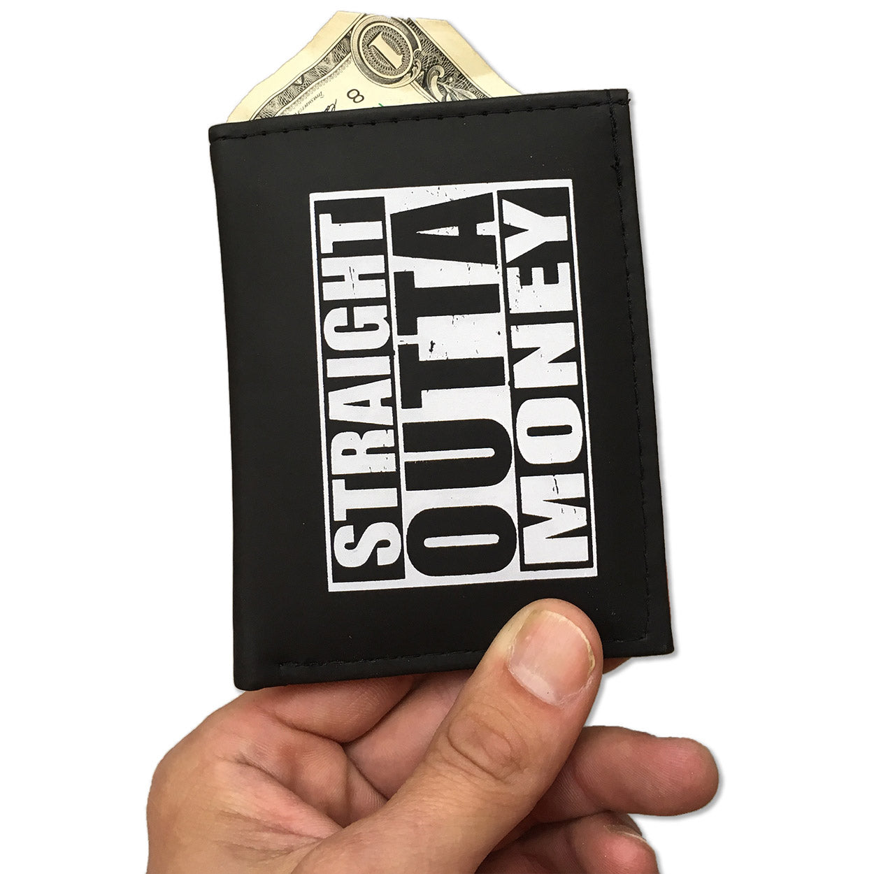 Straight Outta Money Wallet