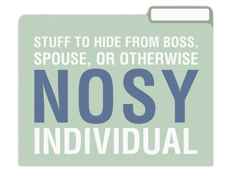 Useless / Nothing / Nosy File Folders