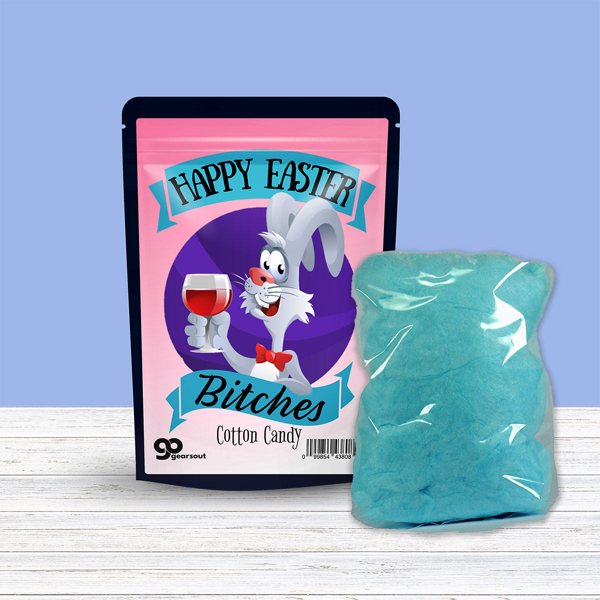 Happy Easter, Bitches Cotton Candy