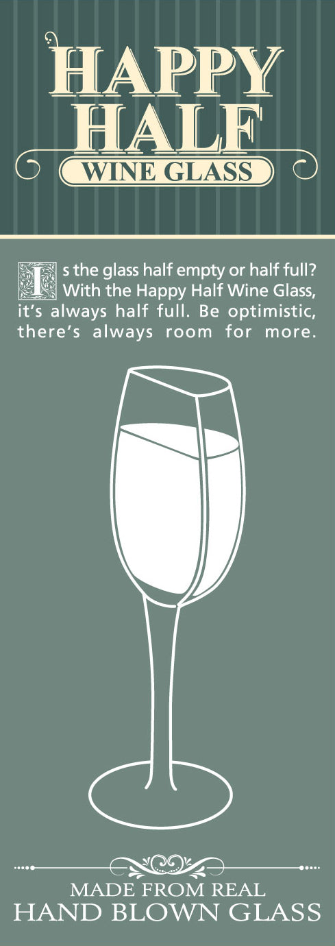 Happy Half Wine Glass