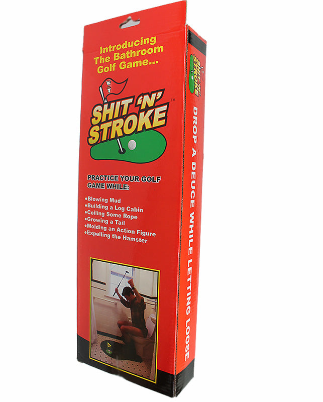 Shit 'N' Stroke