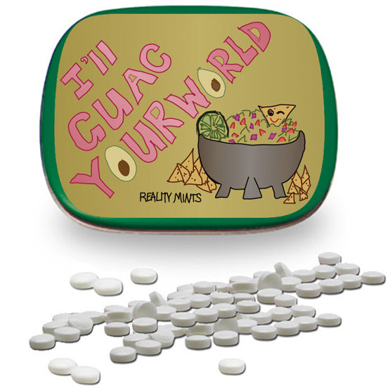 I'll Guac Your World Mints