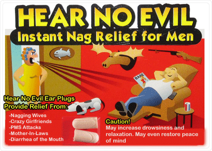 Hear No Evil (Instant Nag Relief)