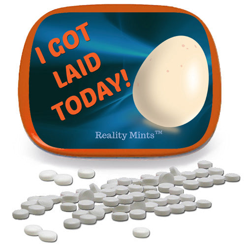 I Got Laid Today Mints